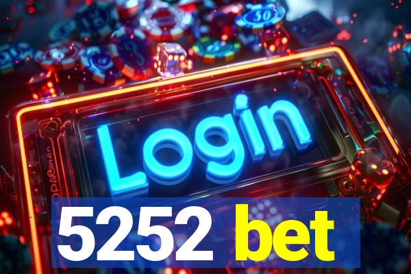 5252 bet